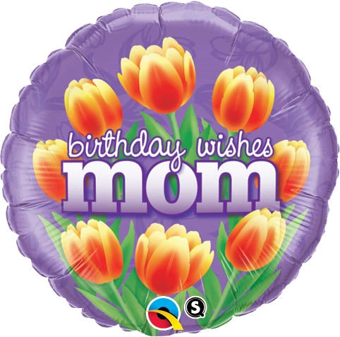 18 inch Birthday Wishes Mom Tulips