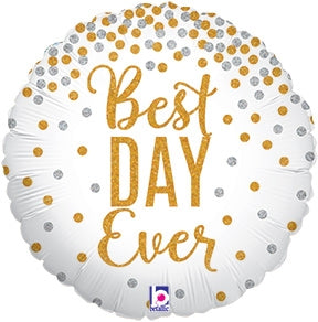 18 inch Glittering Best Day Ever - Holographic